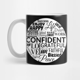 Circle of Positive Mug